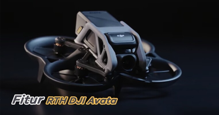 Apakah DJI Avata Memiliki Fitur RTH? Ini Ulasannya!