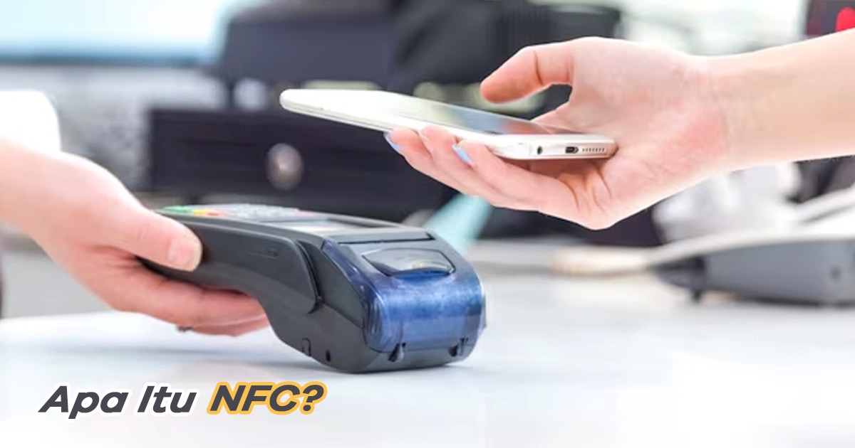 Apa itu NFC