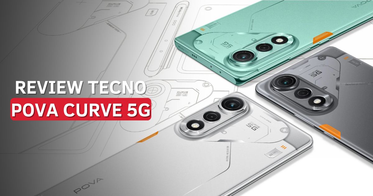 Review Tecno POVA Curve 5G