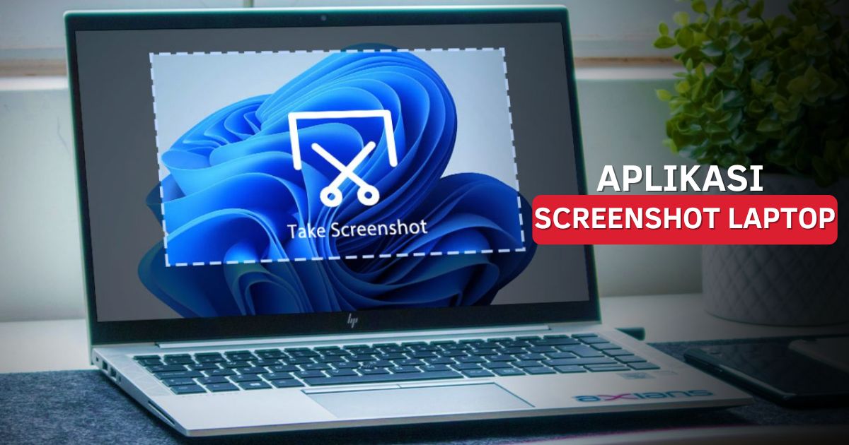 Aplikasi screenshot laptop