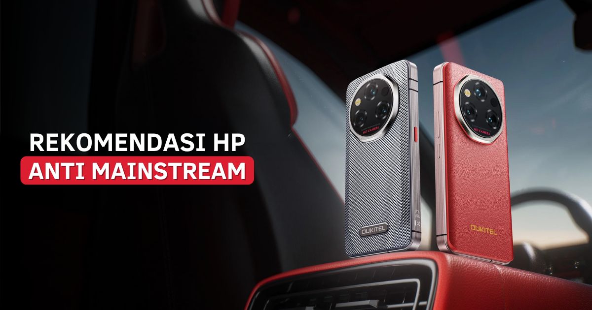 Rekomendasi HP Anti Mainstream