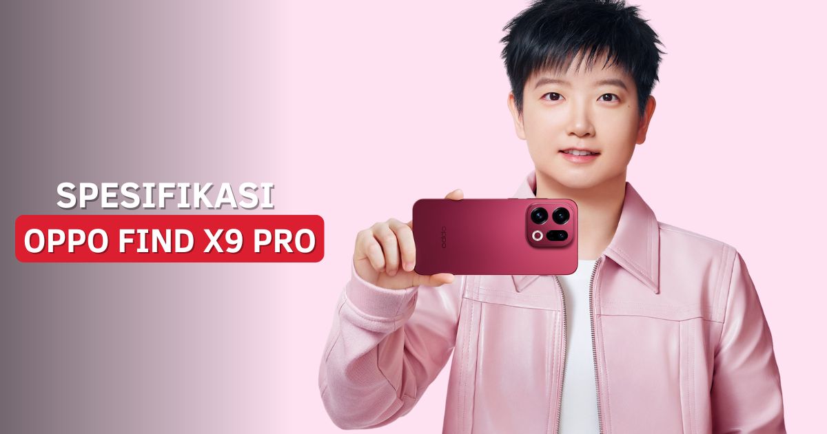 Spesifikasi OPPO Find X9 Pro