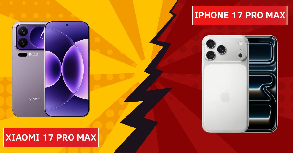 Xiaomi 17 Pro Max vs iPhone 17 Pro Max