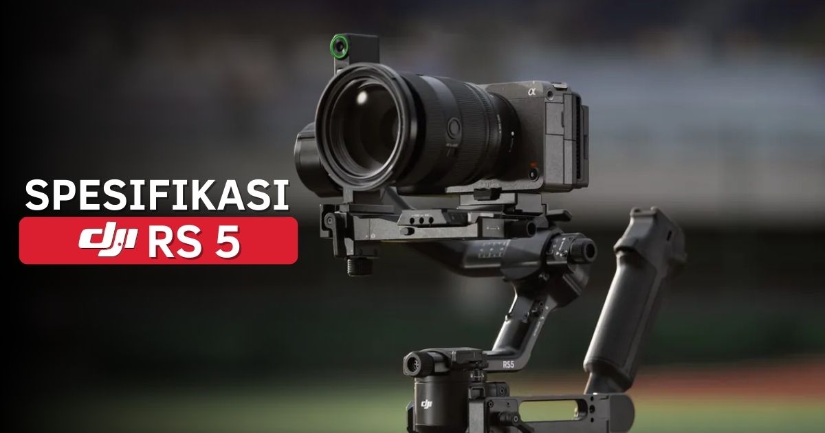 Spesifikasi DJI RS 5