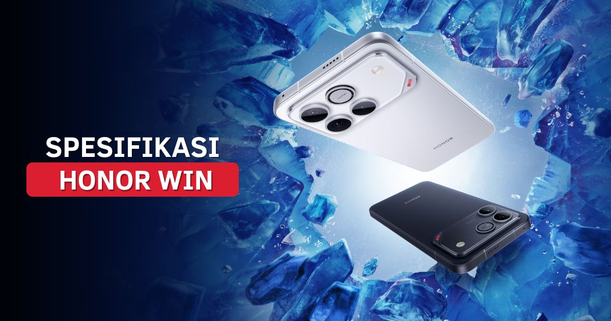 Spesifikasi Honor WIN