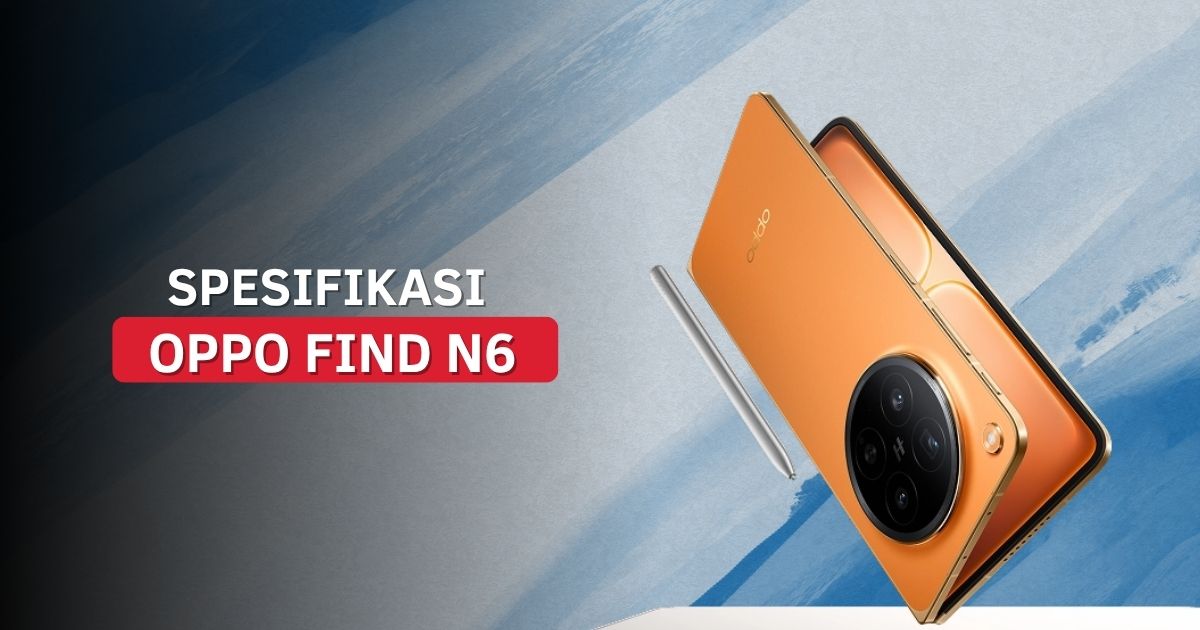 Spesifikasi Oppo Find N6