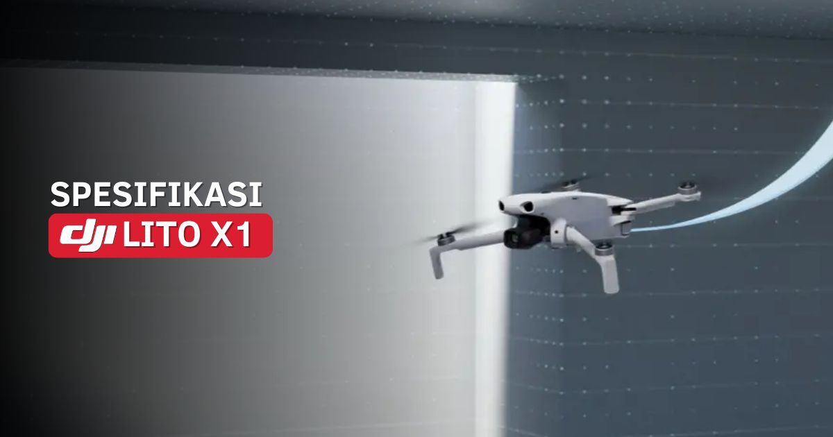 Spesifikasi DJI Lito X1