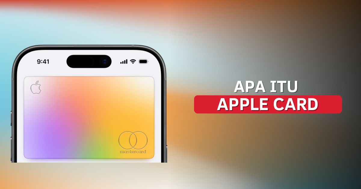 Apa Itu Apple Card