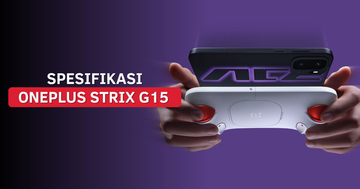 Spesifikasi OnePlus Strix G15