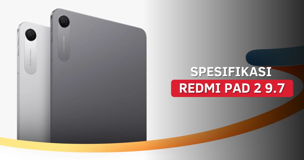Spesifikasi Redmi Pad 2 9.7