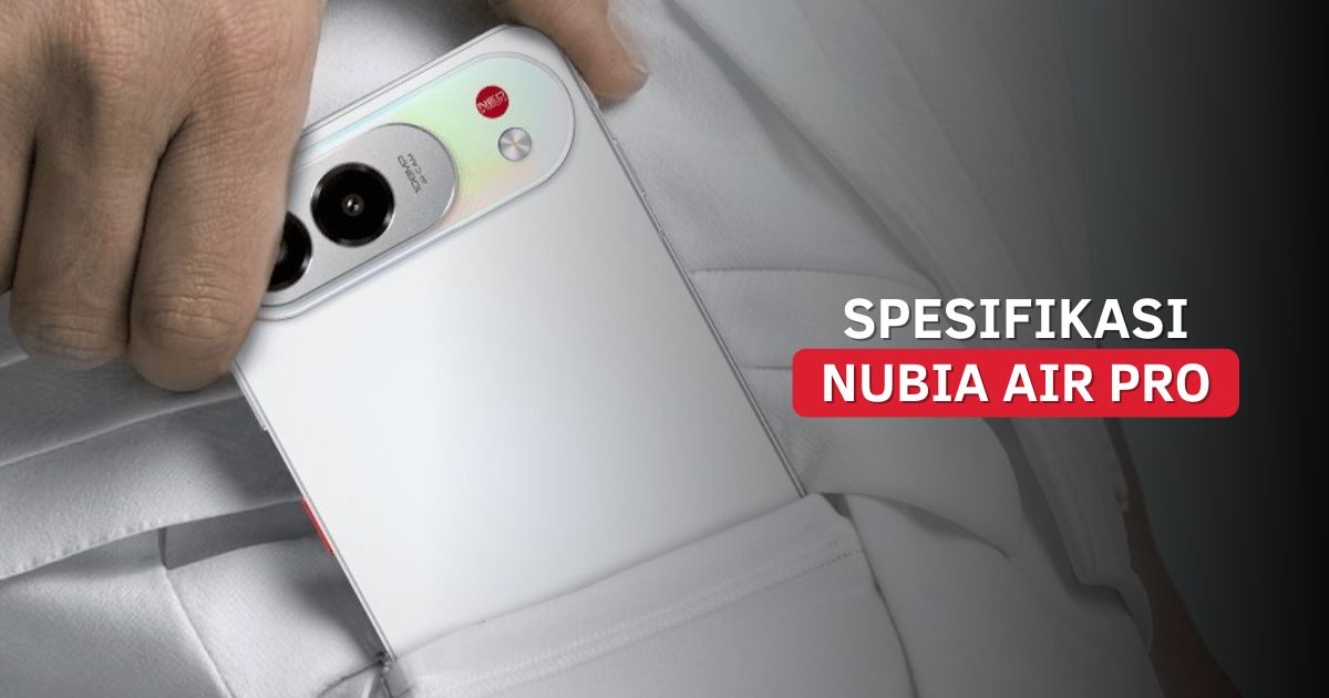 Spesifikasi Nubia Air Pro
